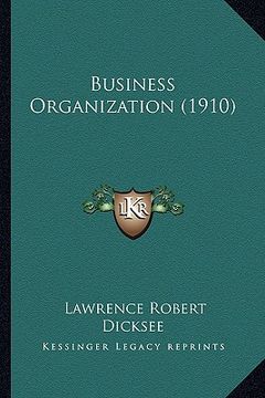 portada business organization (1910) (en Inglés)