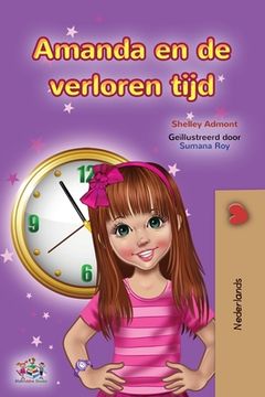 portada Amanda and the Lost Time (Dutch Book for Kids)