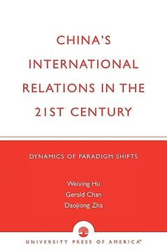 portada china's international relations in the 21st century: dynamics of paradigm shifts (en Inglés)