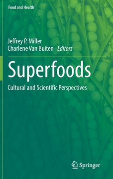 portada Superfoods: Cultural and Scientific Perspectives (en Inglés)