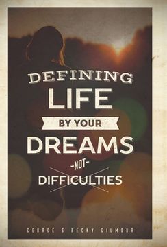 portada Defining Life by Your Dreams Not Difficulties (en Inglés)