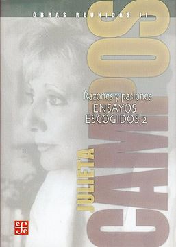 portada Obras Reunidas ii. Razones y Pasiones. Ensayos Escogidos 2 (in Spanish)