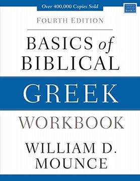 portada Basics of Biblical Greek Workbook: Fourth Edition (Zondervan Language Basics Series) (en Inglés)
