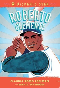 portada Hispanic Star: Roberto Clemente