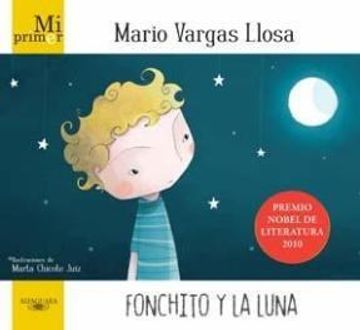 portada Mi primer Mario Vargas Llosa. Fonchito y la luna