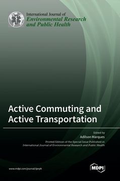portada Active Commuting and Active Transportation (en Inglés)