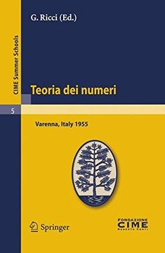 portada Teoria Dei Numeri: Lectures Given at a Summer School of the Centro Internazionale Matematico Estivo (C.I.M.E.) Held in Varenna (Como), It (C.I.M.E. Summer Schools)