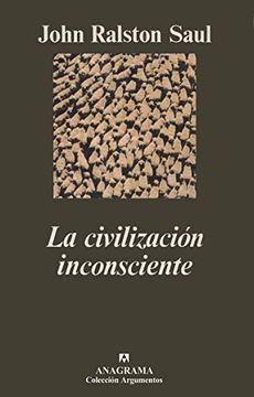 portada La Civilizacion Inconsciente (in Spanish)