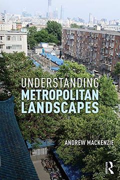 portada Understanding Metropolitan Landscapes (en Inglés)