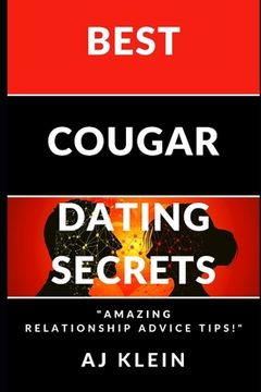 portada Best Cougar Dating Secrets: "Amazing Relationship Advice Tips" (in English)