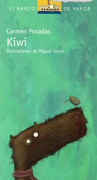 Libro Kiwi, Carmen De Posadas, ISBN 9789563497878. Comprar en Buscalibre