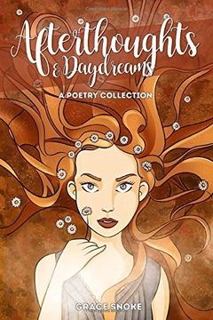 portada Afterthoughts & Daydreams: A Poetry Collection (in English)