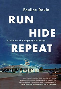 portada Run, Hide, Repeat: A Memoir of a Fugitive Childhood (en Inglés)