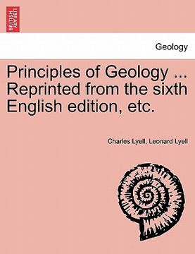portada principles of geology ... reprinted from the sixth english edition, etc.