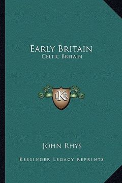 portada early britain: celtic britain (en Inglés)