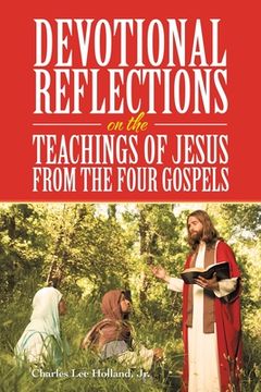 portada Devotional Reflections on the Teachings of Jesus from the Four Gospels (en Inglés)