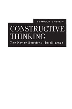 portada Constructive Thinking: The key to Emotional Intelligence (en Inglés)