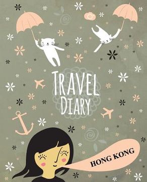 portada Travel Diary Hong Kong (in English)