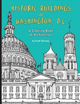 portada Historic Buildings of Washington, D.C.: A Coloring Book of Architecture