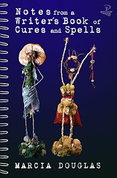 portada Notes from a Writer's Book of Cures and Spells (en Inglés)