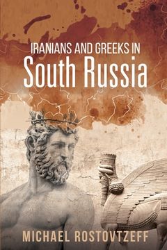 portada Iranians and Greeks in South Russia (en Inglés)