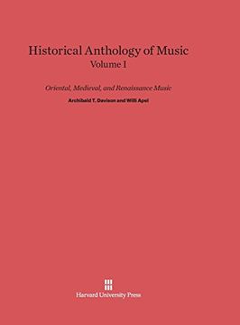 portada Historical Anthology of Music, Volume i, Oriental, Medieval, and Renaissance Music (in English)