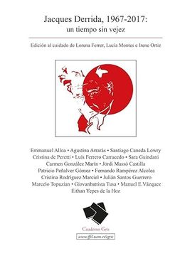 portada Jacques Derrida, 1967-2017: Un Tiempo sin Vejez (in Spanish)