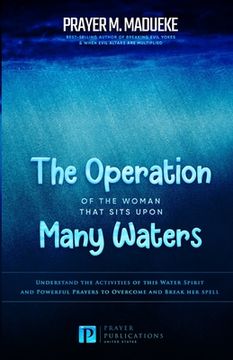 portada The Operation of the Woman That Sits Upon Many waters (en Inglés)