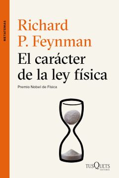 portada El Carácter de la ley Física (in Spanish)