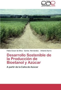 portada Desarrollo Sostenible de La Produccion de Bioetanol y Azucar