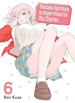 portada Medaka Kuroiwa is Impervious to my Charms 6 (en Inglés)