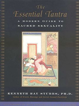 portada The Essential Tantra: A Modern Guide to Sacred Sexuality (in English)