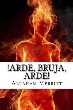 portada Arde, Bruja, Arde! (in Spanish)