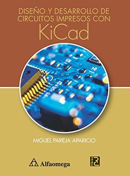portada Diseño y Desarrollo de Circuitos Impresos con Kicad