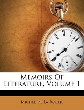 portada memoirs of literature, volume 1 (en Inglés)