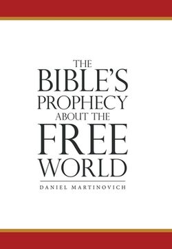 portada The Bible's Prophecy About the Free World (in English)