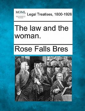 portada the law and the woman. (en Inglés)