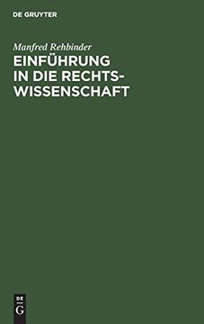 portada Einführung in die Rechtswissenschaft. Grundfragen, Grundlagen und Grundgedanken des Rechts (in German)