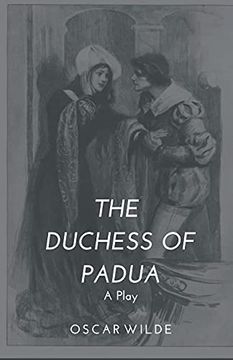 portada The Duchess of Padua - a Play