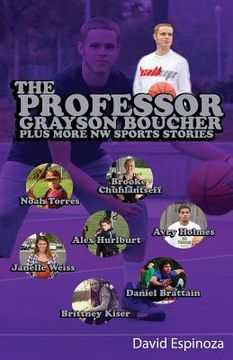 portada The Professor - Grayson Boucher Plus More NW Sports Stories (en Inglés)