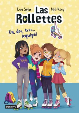 portada Las Rollettes 2. Un, Dos, Tres. Equipo! (in Spanish)