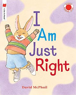 portada I am Just Right (i Like to Read) (en Inglés)