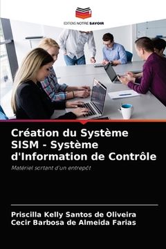 portada Création du Système SISM - Système d'Information de Contrôle (en Francés)