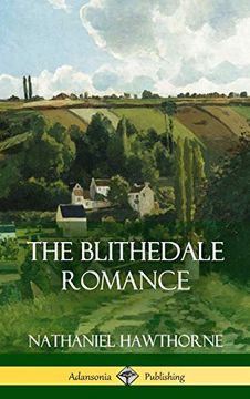 portada The Blithedale Romance (Hardcover) (in English)