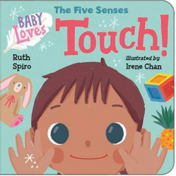 portada Baby Loves the Five Senses. Touch! (Baby Loves Science) (en Inglés)