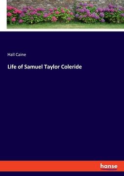 portada Life of Samuel Taylor Coleride (en Inglés)