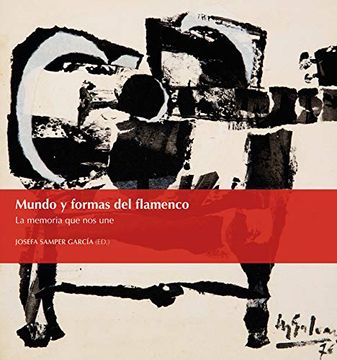 portada Mundo y Formas del Flamenco (in Spanish)