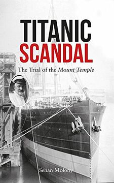 portada Titanic Scandal: The Trial of the Mount Temple (en Inglés)