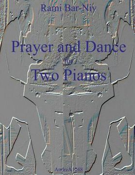 portada Prayer and Dance for Two Pianos (en Inglés)