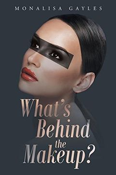 portada What's Behind the Makeup? (en Inglés)